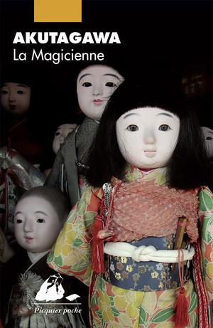La Magicienne | Akutagawa, Ryûnosuke