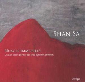Nuages immobiles | Shan Sa