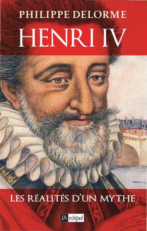Henri IV | Delorme, Philippe