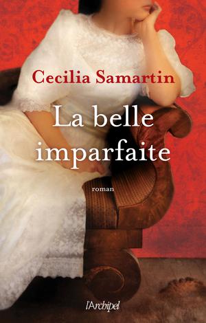 La belle imparfaite | Samartin, Cecilia