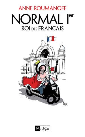 Normal Ier Roi des Français | Roumanoff, Anne