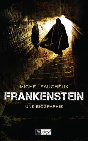 Frankenstein | Faucheux, Michel