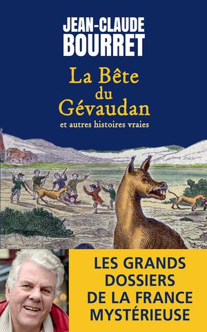 La Bête du Gévaudan | Bourret, Jean-Claude