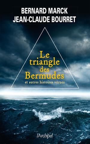Le triangle des Bermudes | Marck, Bernard