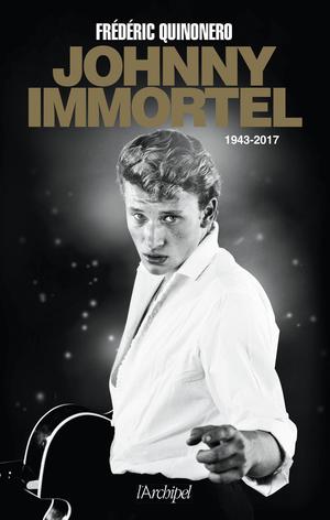 Johnny immortel | Quinonero, Frédéric