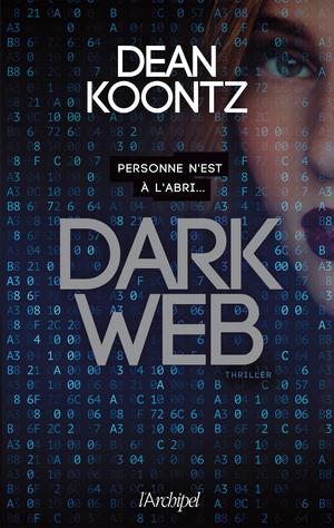 Dark Web | Koontz, Dean Ray