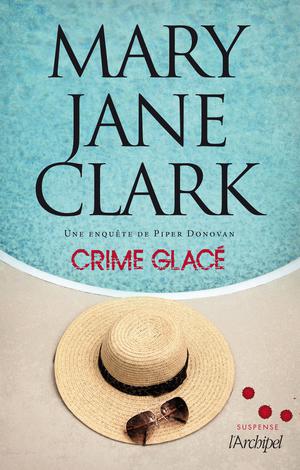 Crime glacé | Clark, Mary Jane
