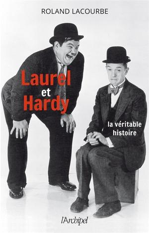 Laurel et Hardy | Lacourbe, Roland