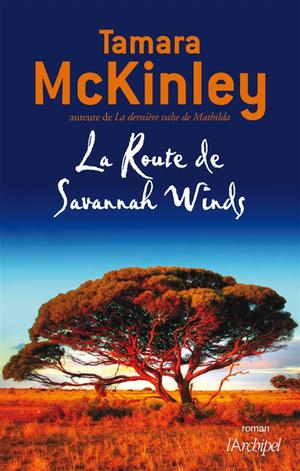 La route de Savannah Winds | McKinley, Tamara