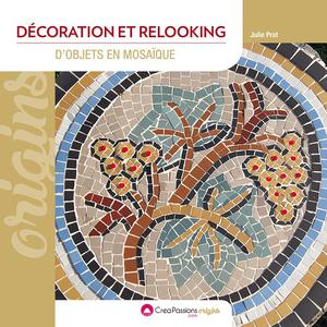 Décoration et relooking d'objets en mosaïque | Prat, Julie