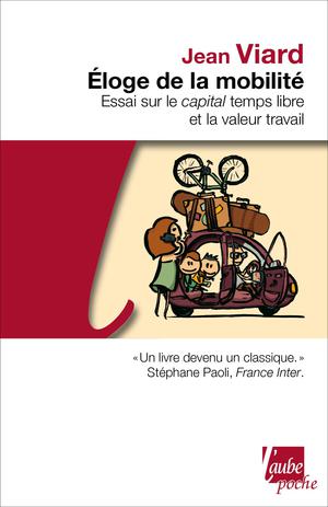 Eloge de la mobilité | Viard, Jean