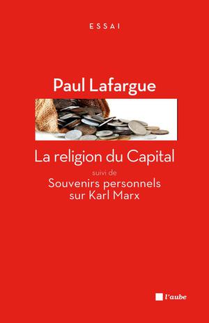 La religion du Capital | Lafargue, Paul