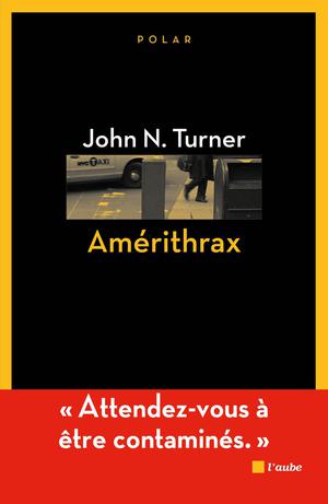 Amérithrax | Turner, John N.