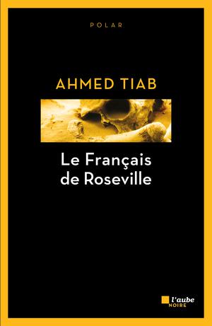 Le Français de Roseville | Tiab, Ahmed