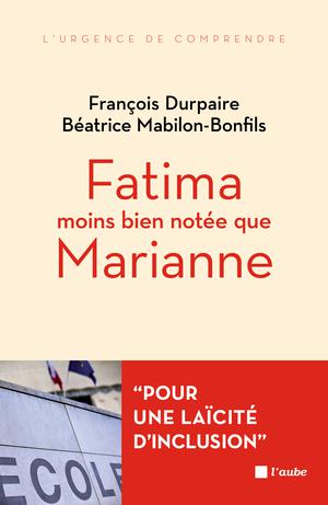Fatima moins bien notée que Marianne... | Durpaire, François
