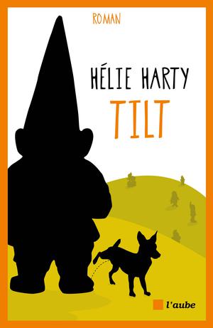 Tilt | Harty, Hélie