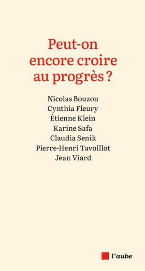 Peut-on encore croire au progrès ? | Viard, Jean