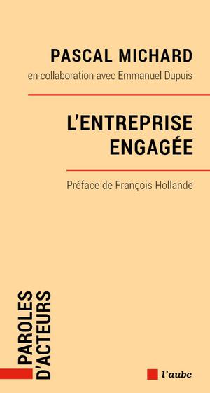 L'entreprise engagée | Michard, Pascal