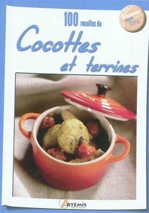 100 recettes de cocottes et terrines | Collectif