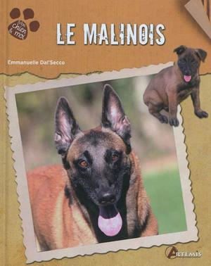 Le malinois | Dal'Secco, Emmanuelle