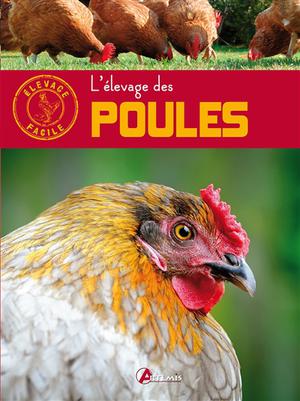 L'élevage des poules | Fournier, Alain