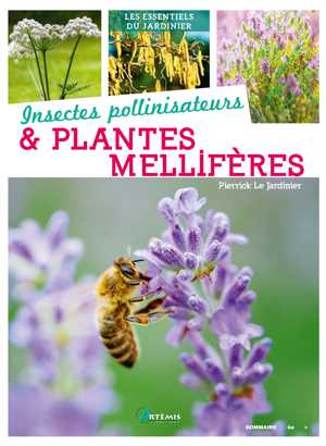 Insectes pollinisateurs& plantes mellifères | Le Gall, Pierrick