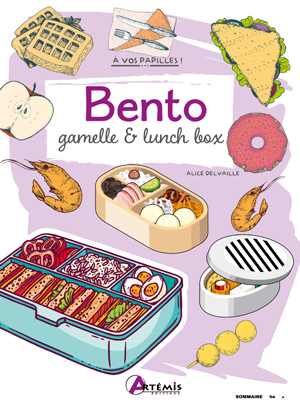 Bento, gamelle et lunch-box | Delvaille, Alice