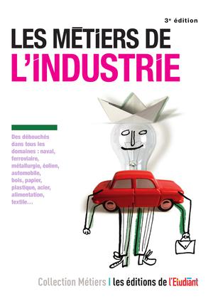 Les métiers de l'industrie | Vaumas, Eléonore de