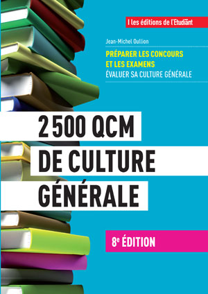 2500 QCM de culture générale | Oullion, Jean-Michel