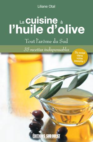 La cuisine à l'huile d'olive | Otal, Liliane