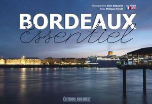 Bordeaux essentiel | Béguerie, Alain