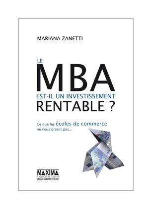 Le MBA est-il un investissement rentable ? | Zanetti, Mariana
