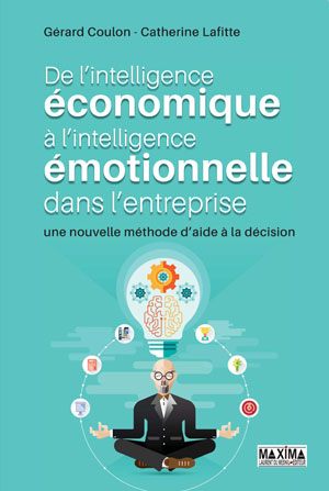 De l'intelligence économique à l'intelligence émotionnelle | Coulon, Gérard