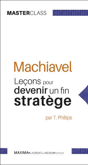 Machiavel | Phillips, Tim