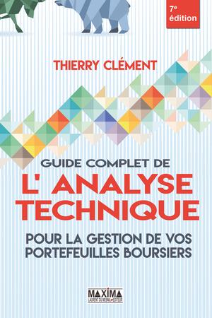 Guide complet de l'analyse technique | Clément, Thierry