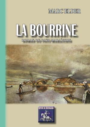 La Bourrine | Elder, Marc