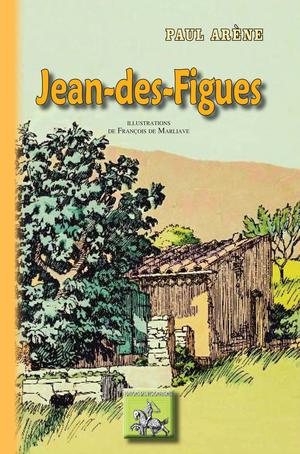 Jean-des-Figues | Arène, Paul