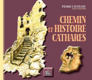 Chemin et Histoire cathares | Castillou, Pierre