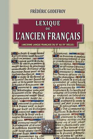 Lexique de l'ancien français | Godefroy, Frédéric
