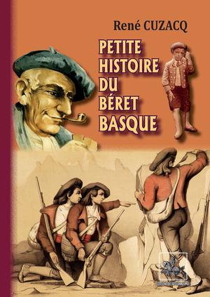 Petite Histoire du Béret basque | Cuzacq, René