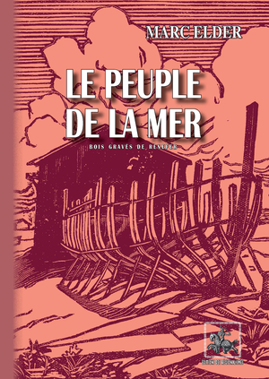 Le Peuple de la Mer (illustré de 22 bois de Renefer) | Elder, Marc