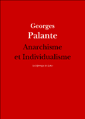 Anarchisme et Individualisme | Palante, Georges