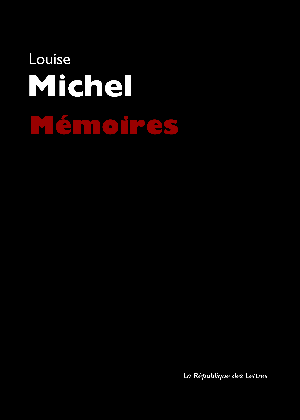 Mémoires de Louise Michel | Michel, Louise