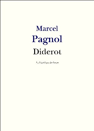 Diderot | Pagnol, Marcel