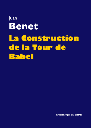 La Construction de la Tour de Babel | Benet, Juan