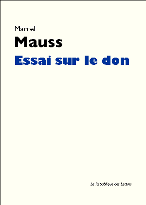 Essai sur le don | Mauss, Marcel