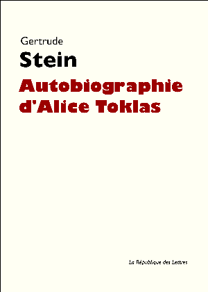 Autobiographie d'Alice Toklas | Stein, Gertrude