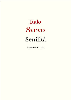 Senilità | Svevo, Italo