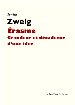 Érasme | Zweig, Stefan