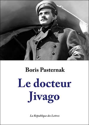 Le Docteur Jivago | Pasternak, Boris